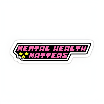 Mental Health Matters Sticker